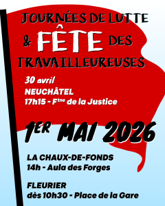Lire la suite à propos de l’article Le 1er Mai approche à grands pas… et à Neuchâtel, la fête démarre déjà le 30 avril 🔥