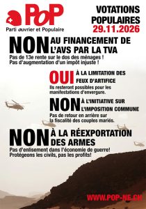 Lire la suite à propos de l’article Votations du 29.11.26 : pas de financement de l&rsquo;AVS sur le dos des ménages, ni d&rsquo;enlisement dans l&rsquo;économie de guerre !